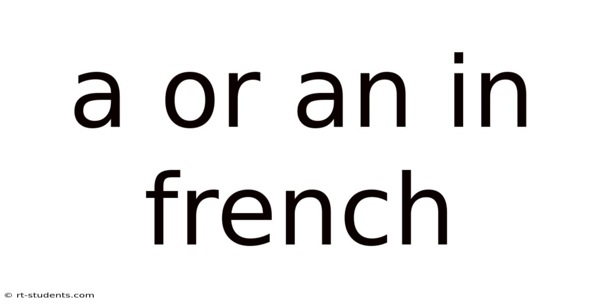 A Or An In French