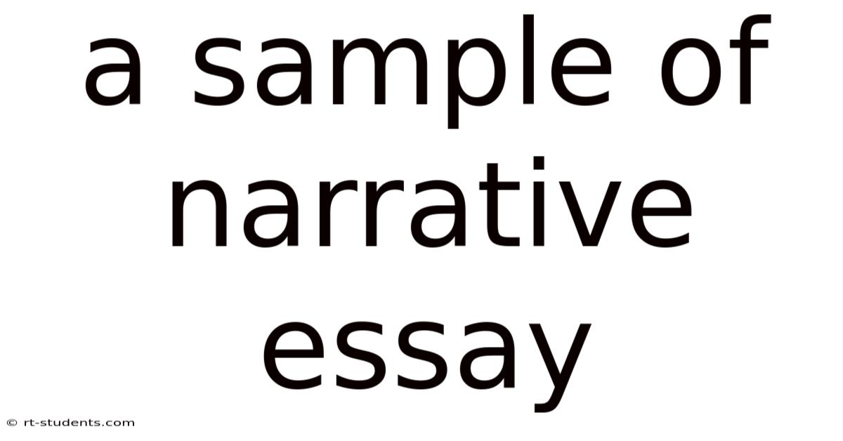 A Sample Of Narrative Essay