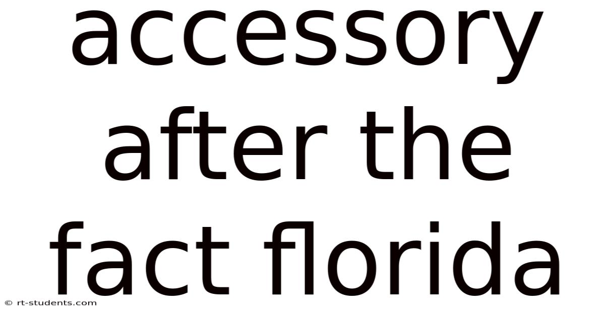 Accessory After The Fact Florida