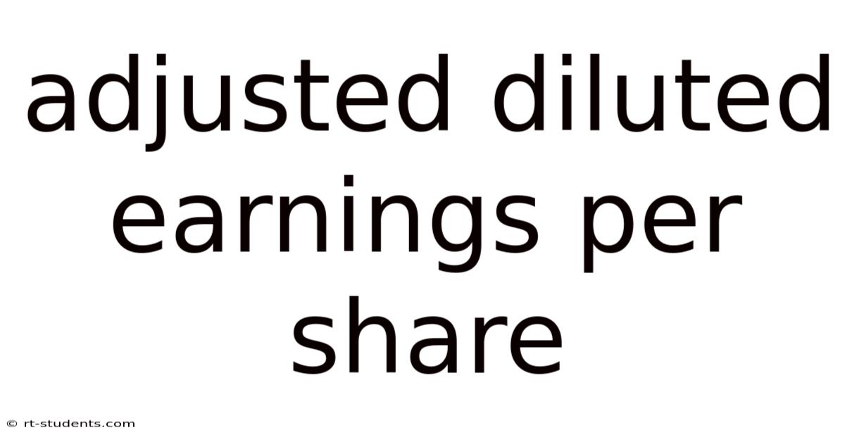 Adjusted Diluted Earnings Per Share