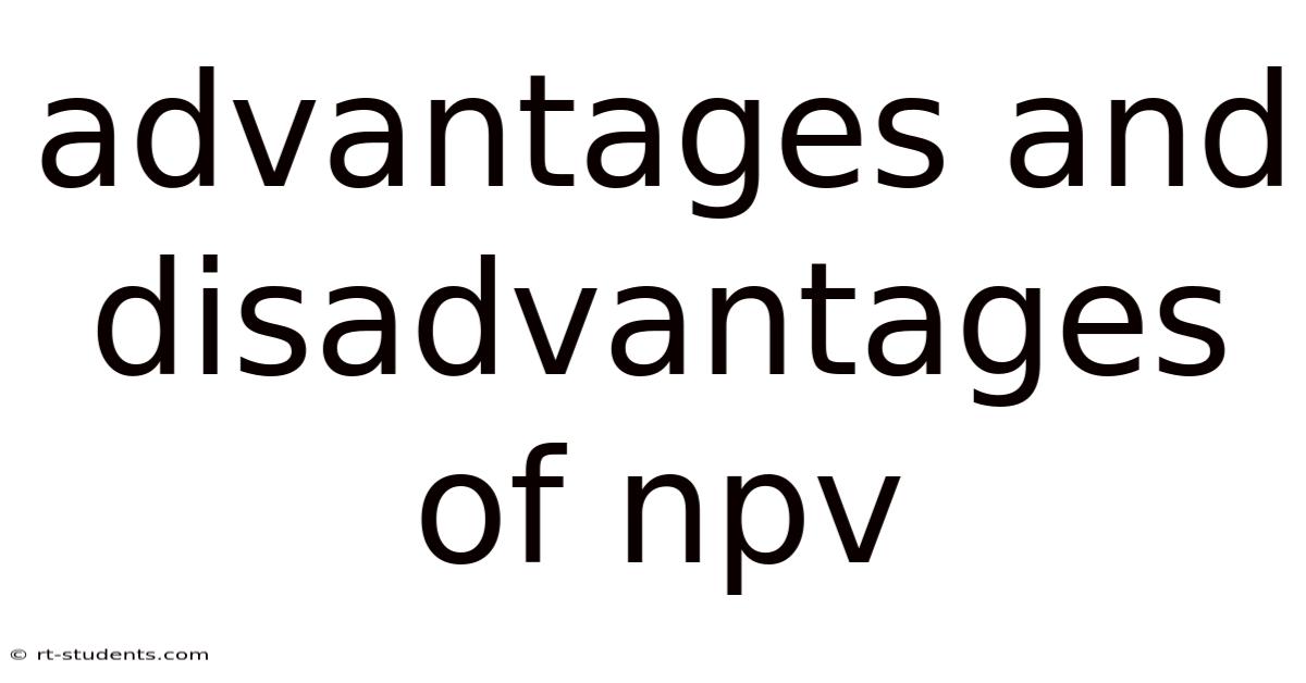 Advantages And Disadvantages Of Npv