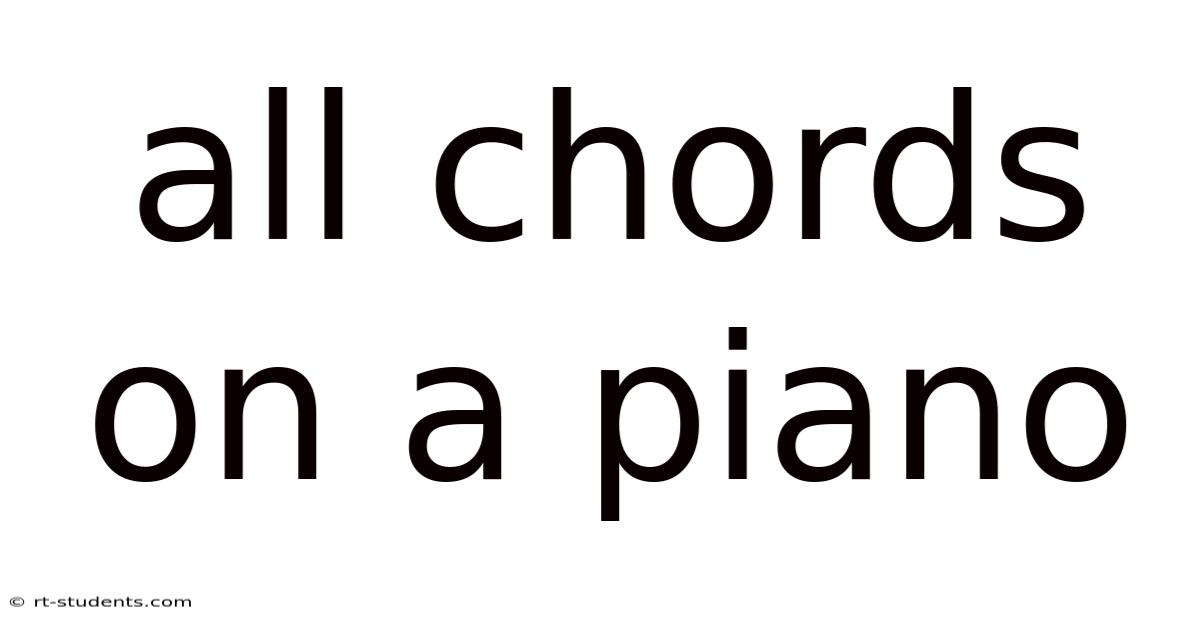 All Chords On A Piano