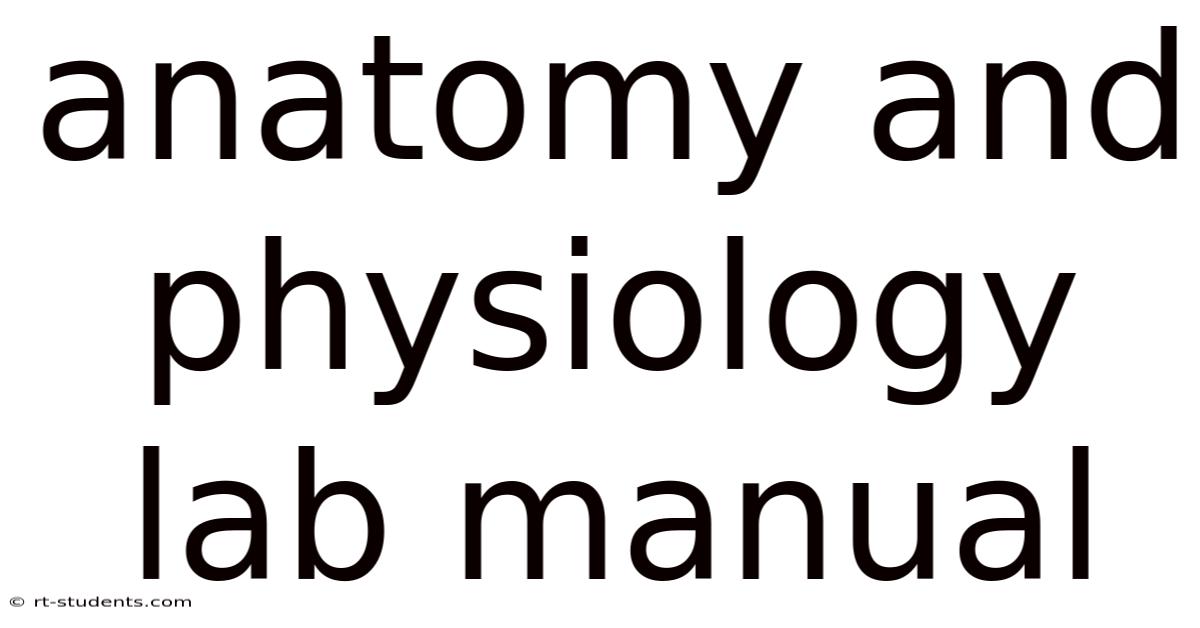 Anatomy And Physiology Lab Manual
