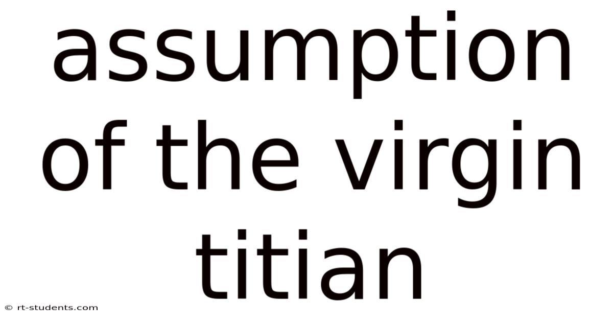 Assumption Of The Virgin Titian