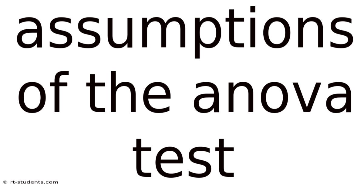 Assumptions Of The Anova Test