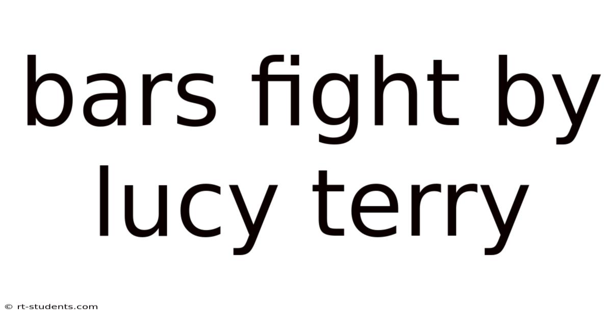 Bars Fight By Lucy Terry