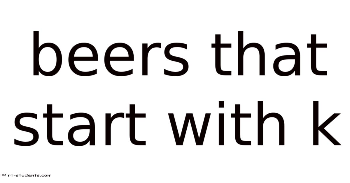 Beers That Start With K