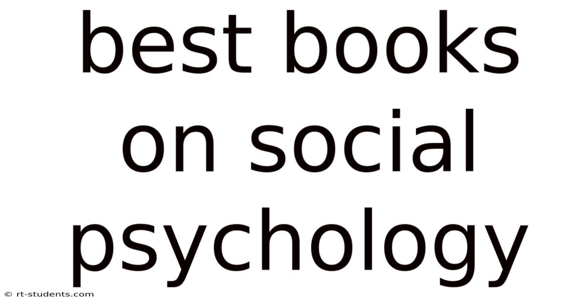 Best Books On Social Psychology
