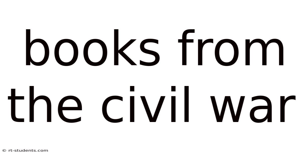 Books From The Civil War