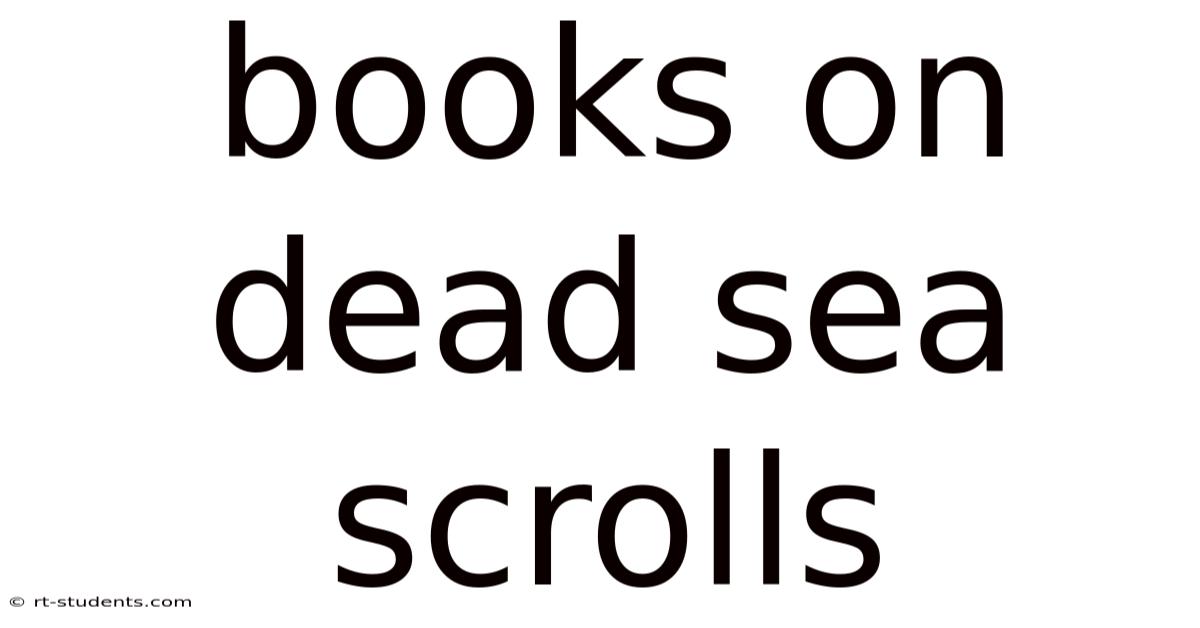 Books On Dead Sea Scrolls