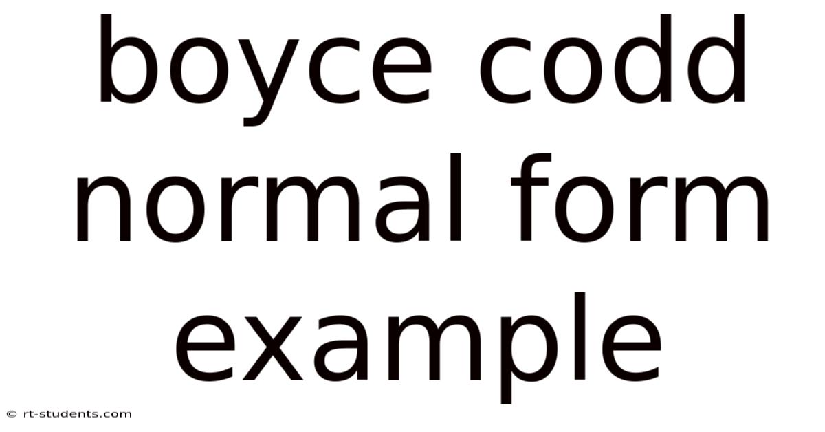 Boyce Codd Normal Form Example