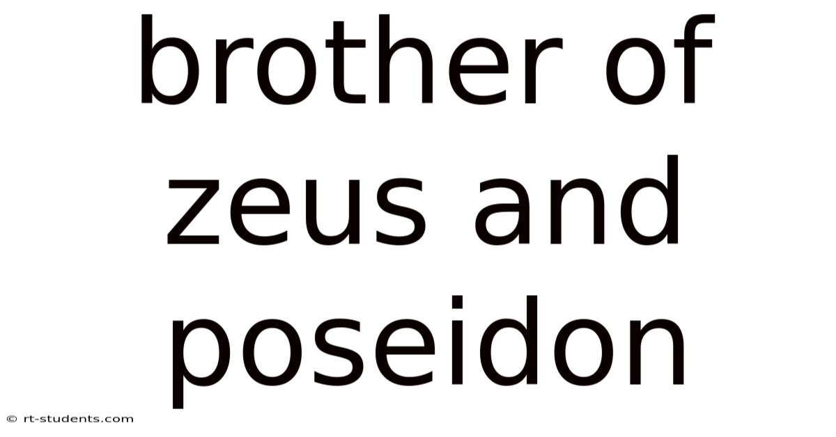 Brother Of Zeus And Poseidon