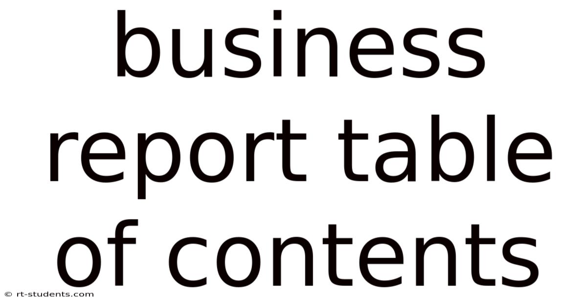 Business Report Table Of Contents