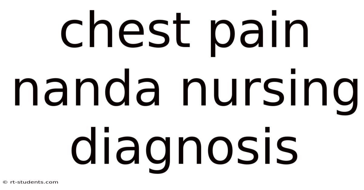 Chest Pain Nanda Nursing Diagnosis