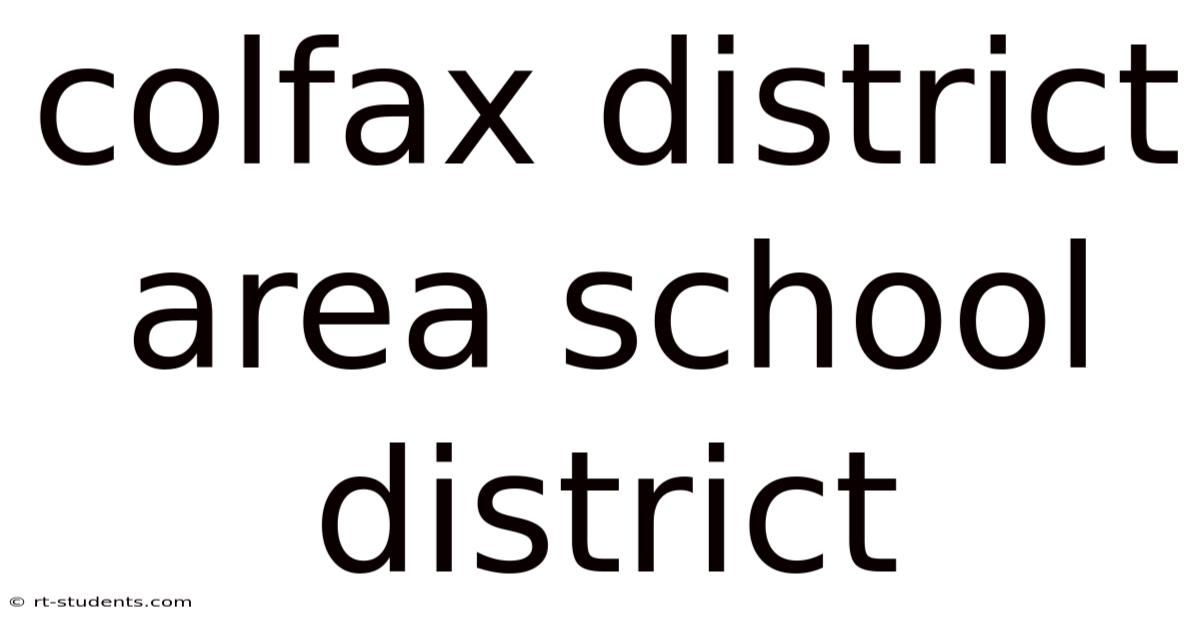 Colfax District Area School District
