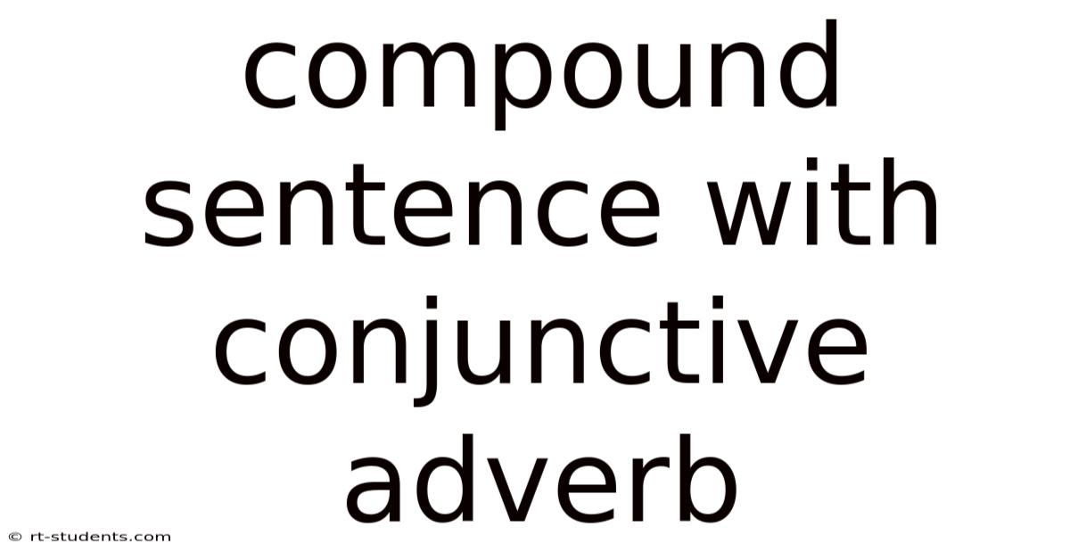 Compound Sentence With Conjunctive Adverb