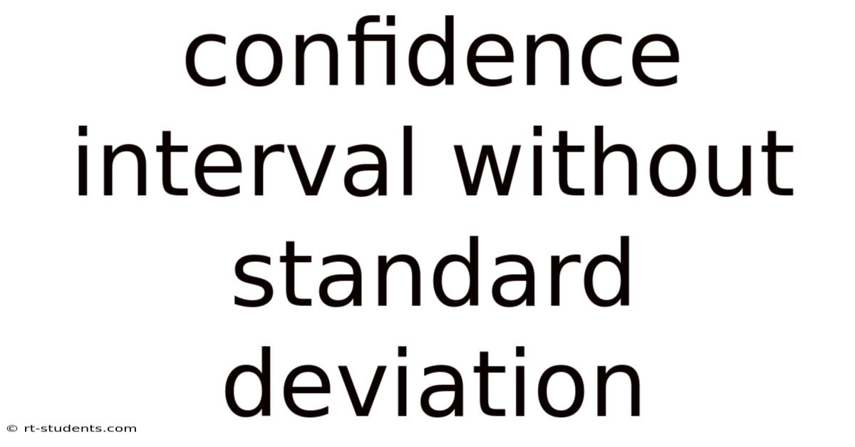 Confidence Interval Without Standard Deviation