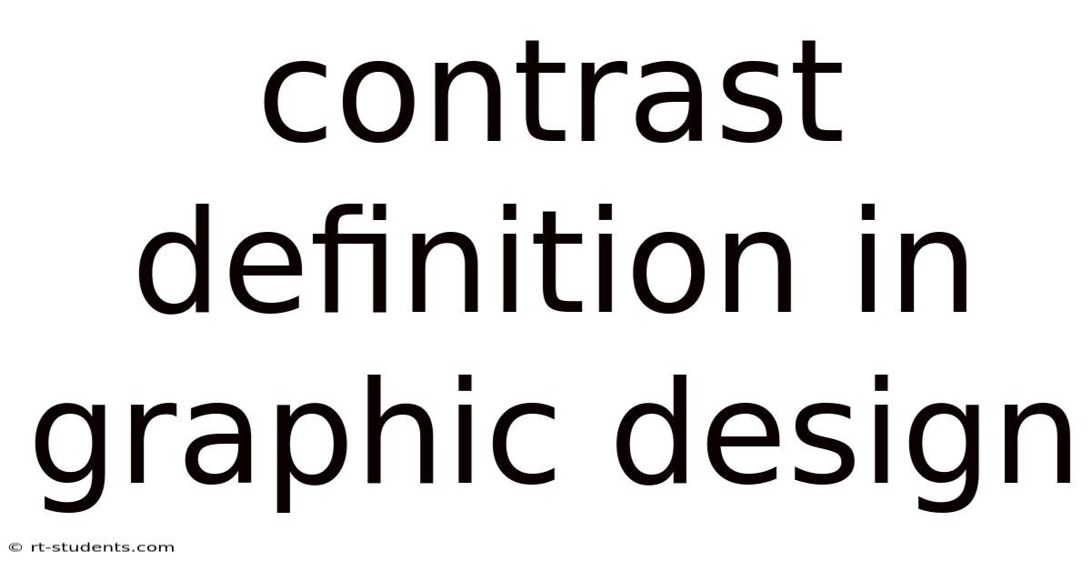 Contrast Definition In Graphic Design