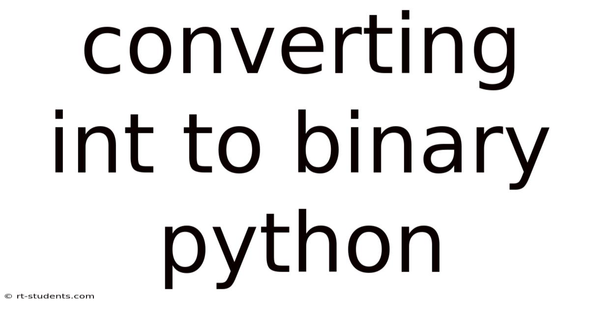 Converting Int To Binary Python