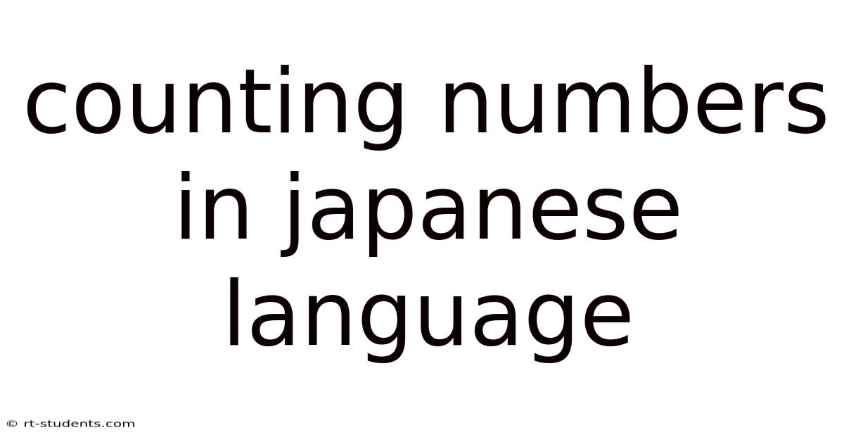 Counting Numbers In Japanese Language