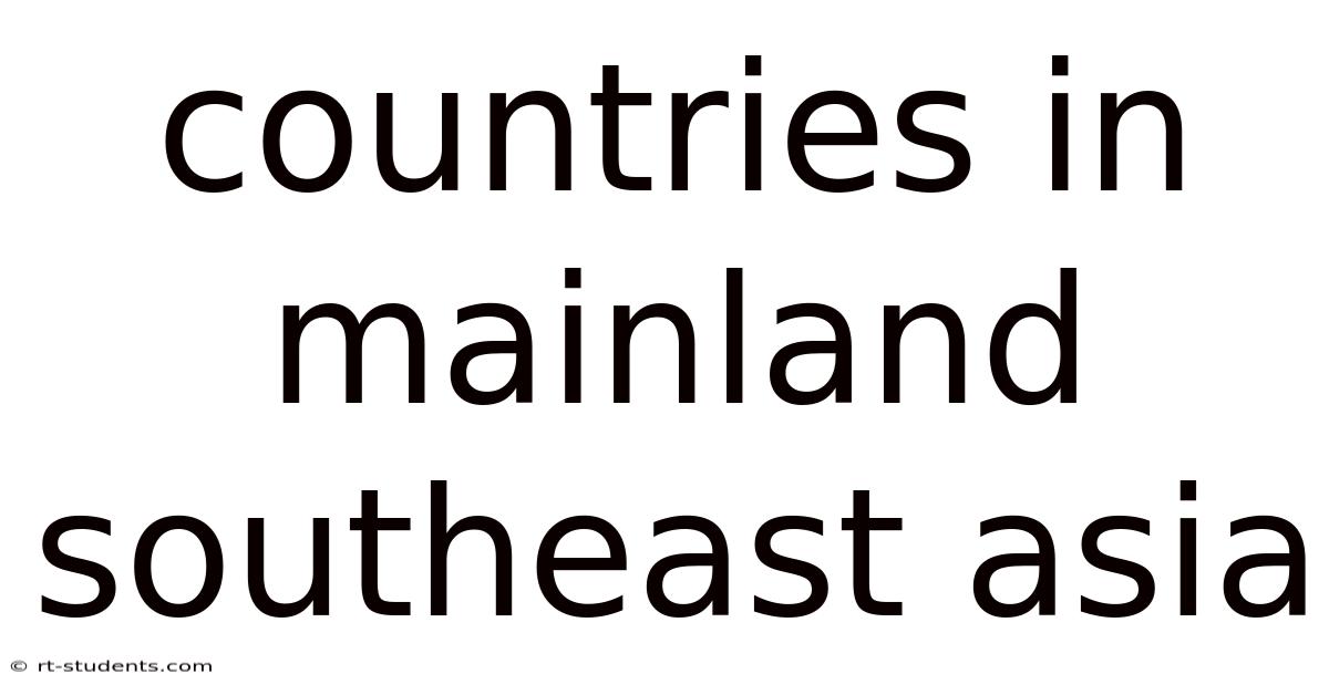 Countries In Mainland Southeast Asia