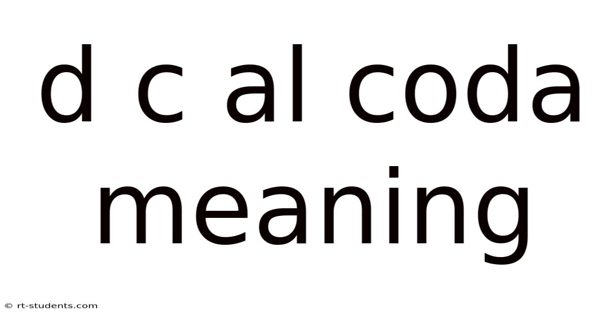 D C Al Coda Meaning