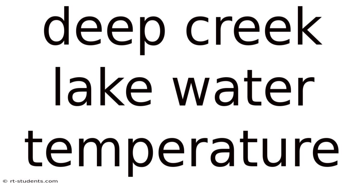 Deep Creek Lake Water Temperature