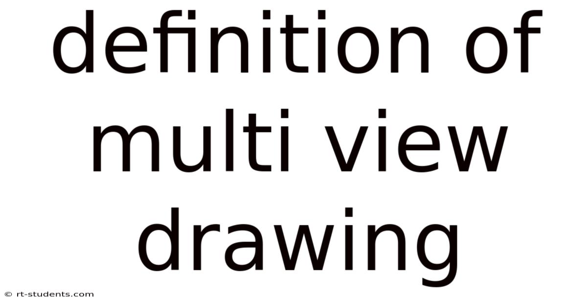 Definition Of Multi View Drawing