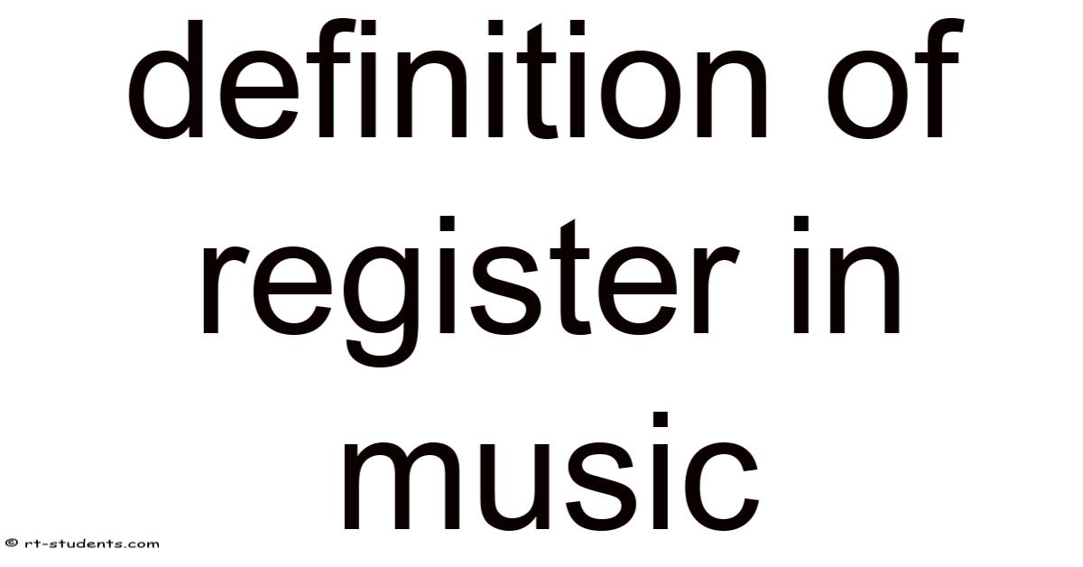 Definition Of Register In Music