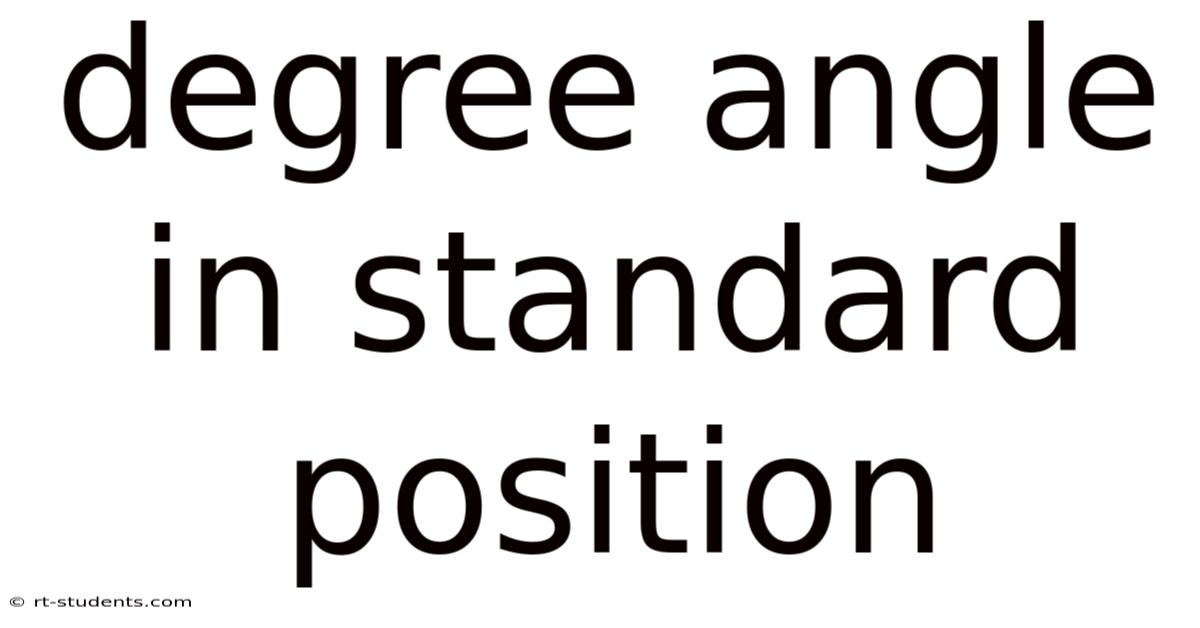 Degree Angle In Standard Position