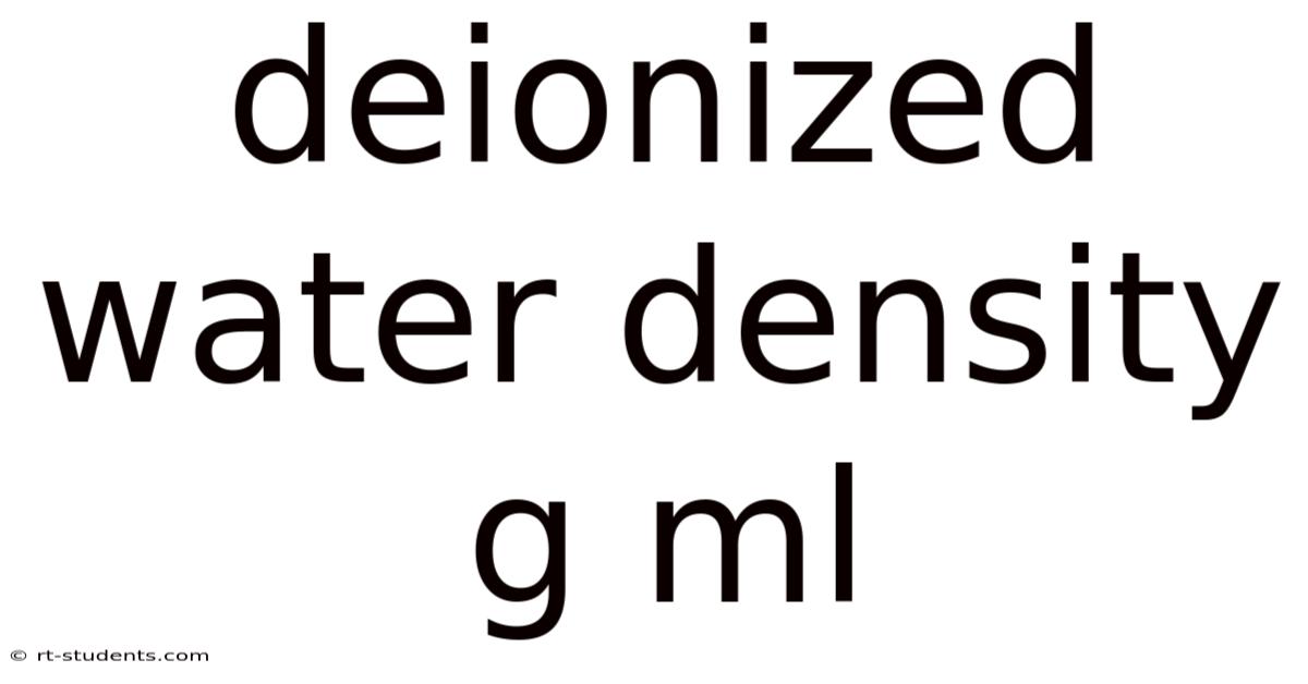 Deionized Water Density G Ml