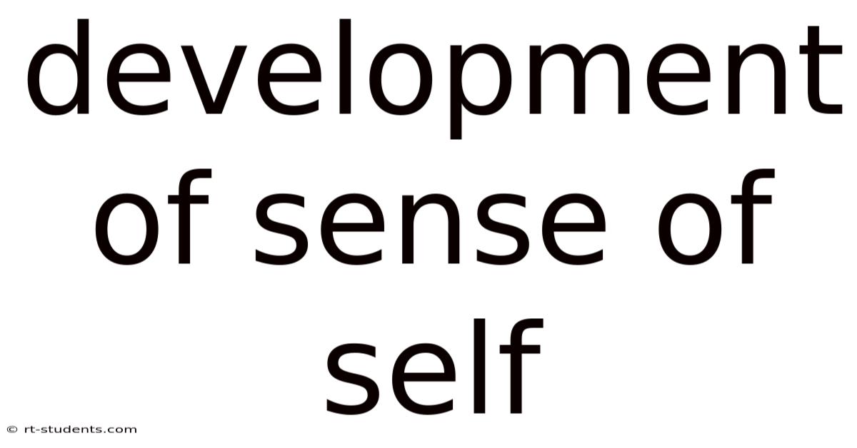 Development Of Sense Of Self