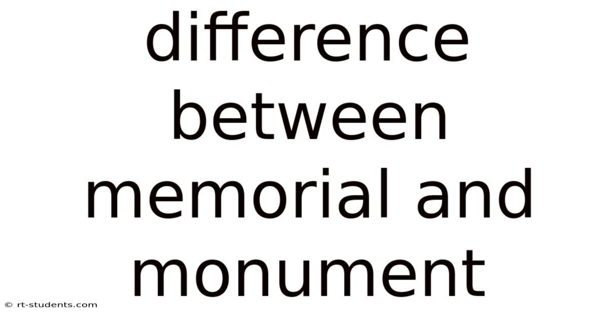 Difference Between Memorial And Monument