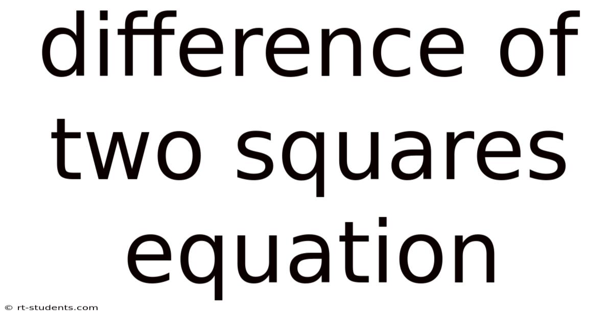 Difference Of Two Squares Equation