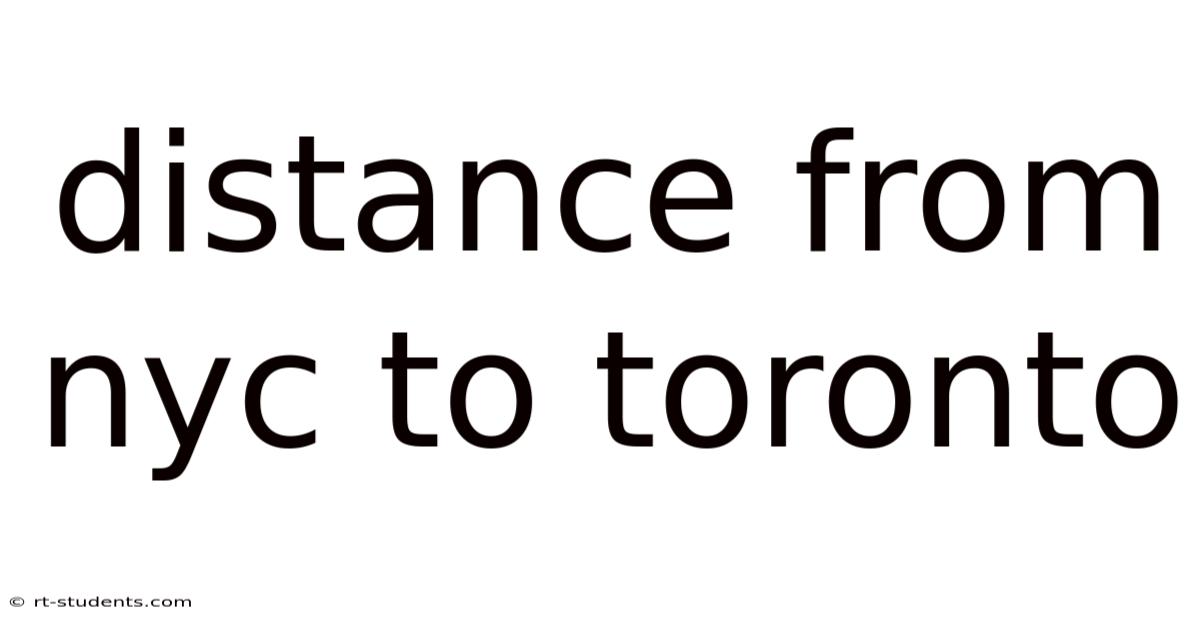 Distance From Nyc To Toronto