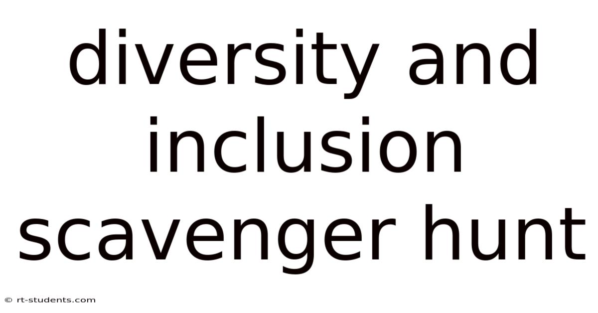 Diversity And Inclusion Scavenger Hunt