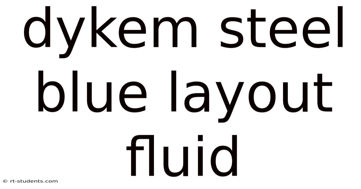 Dykem Steel Blue Layout Fluid