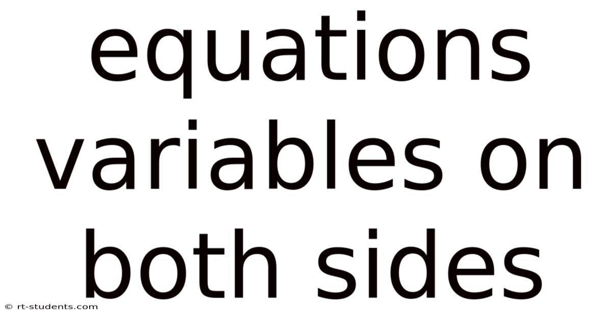 Equations Variables On Both Sides