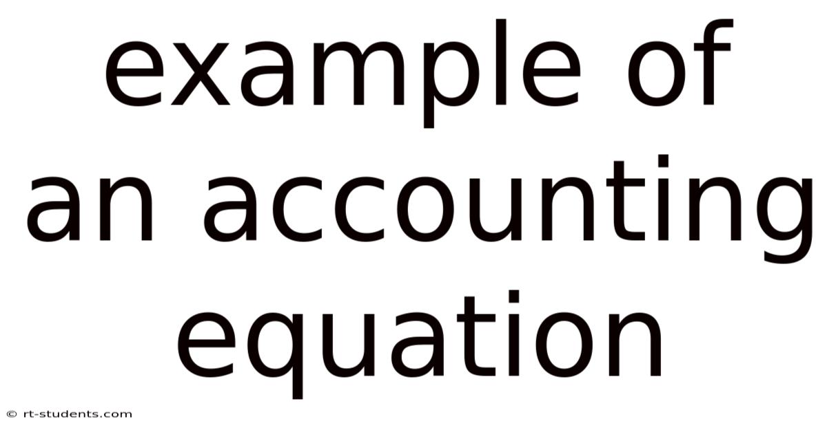 Example Of An Accounting Equation
