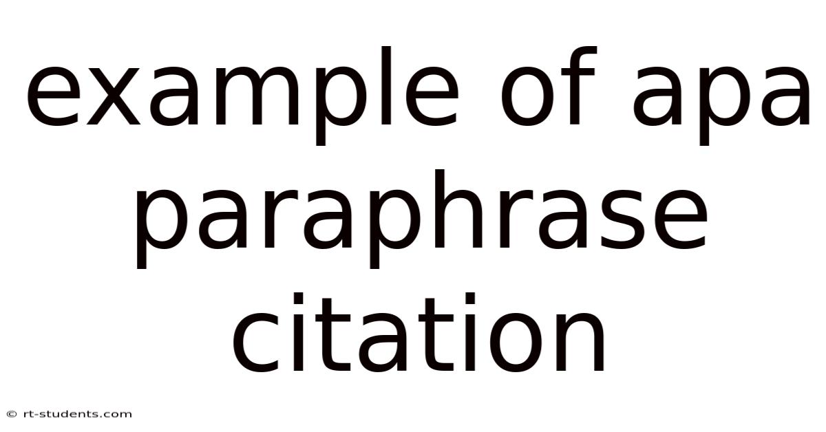 Example Of Apa Paraphrase Citation