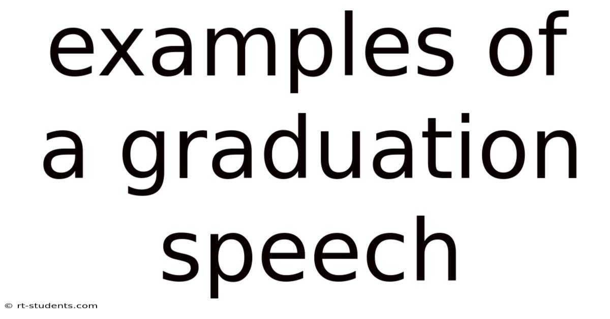 Examples Of A Graduation Speech