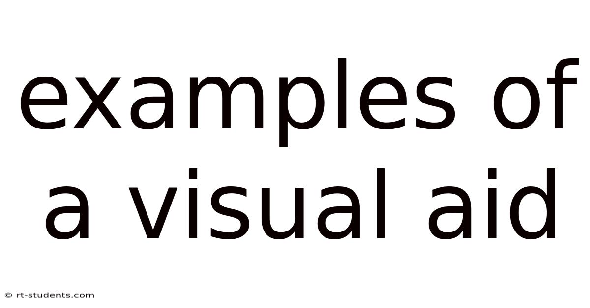 Examples Of A Visual Aid