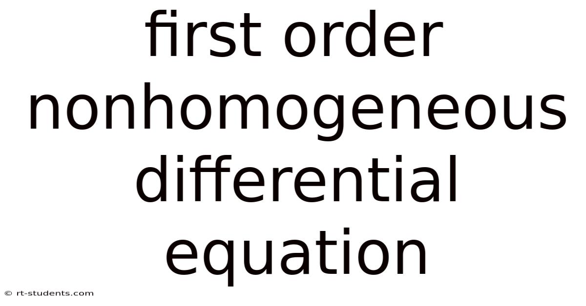 First Order Nonhomogeneous Differential Equation