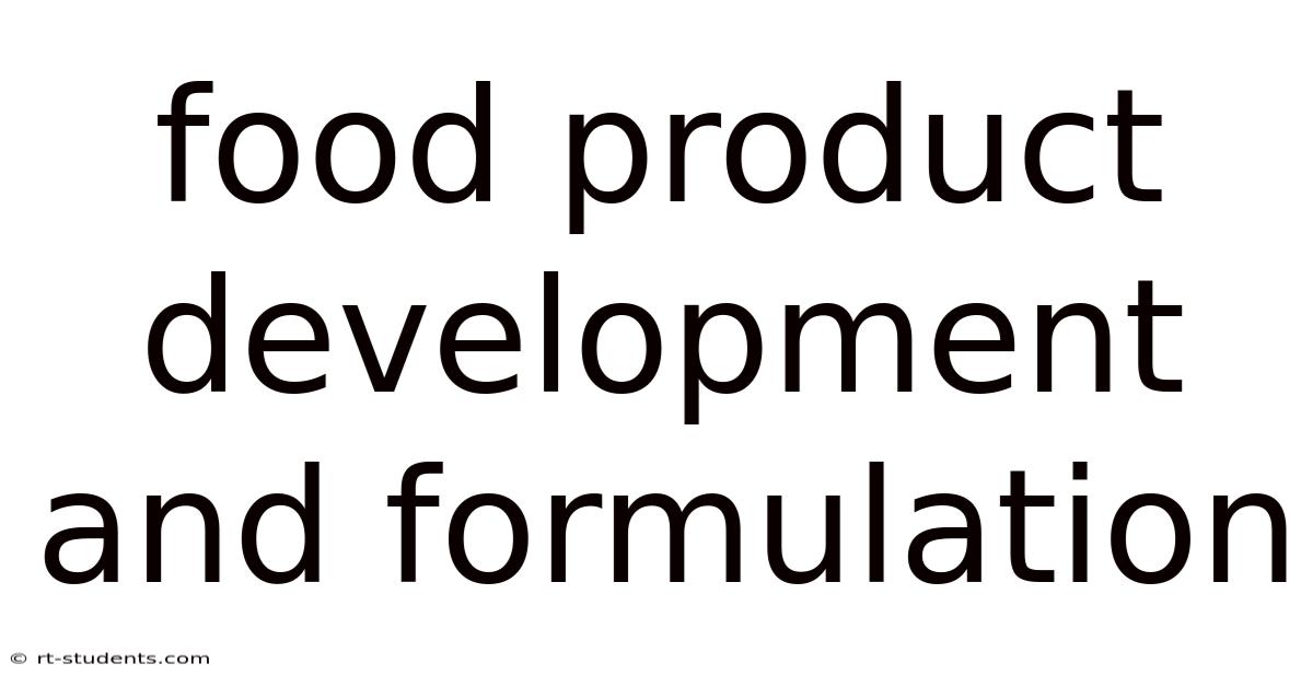 Food Product Development And Formulation