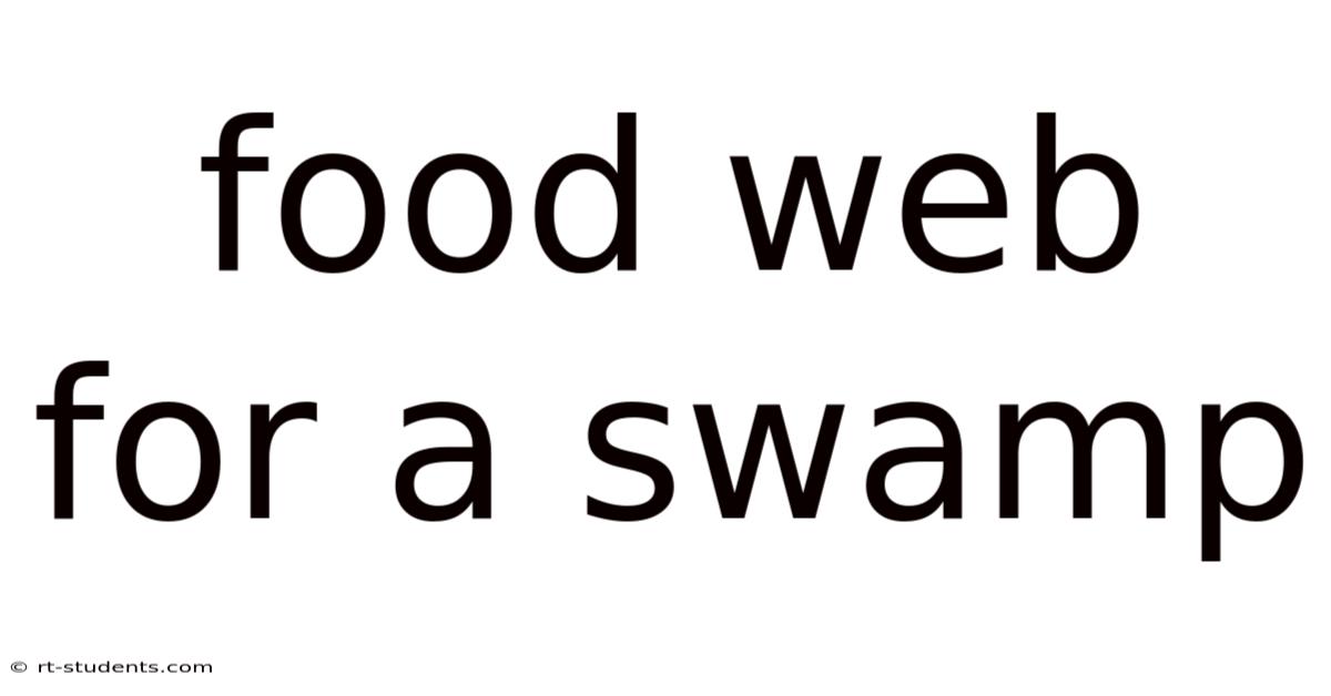Food Web For A Swamp