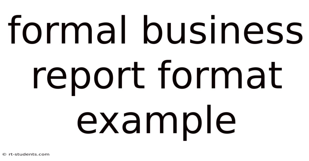 Formal Business Report Format Example