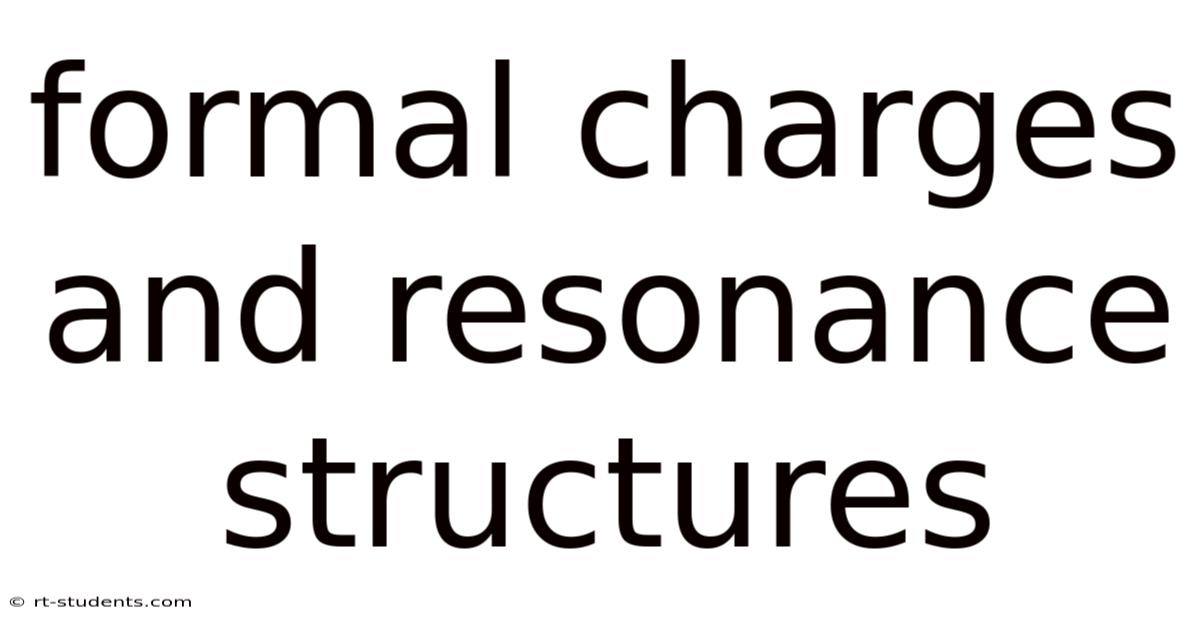 Formal Charges And Resonance Structures
