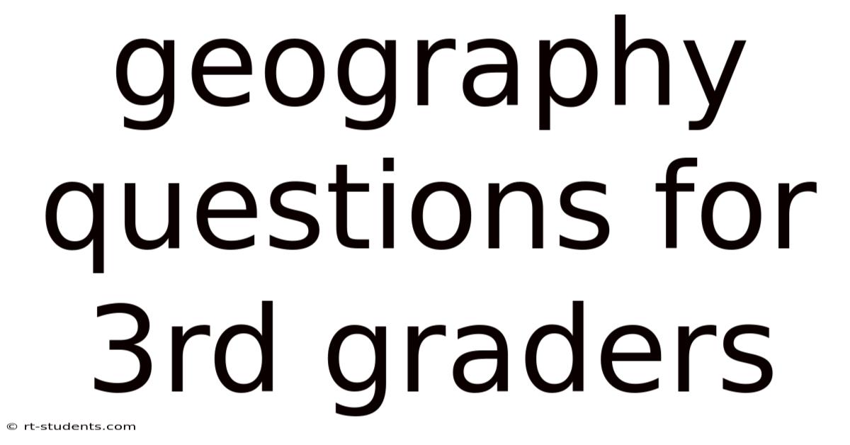 Geography Questions For 3rd Graders
