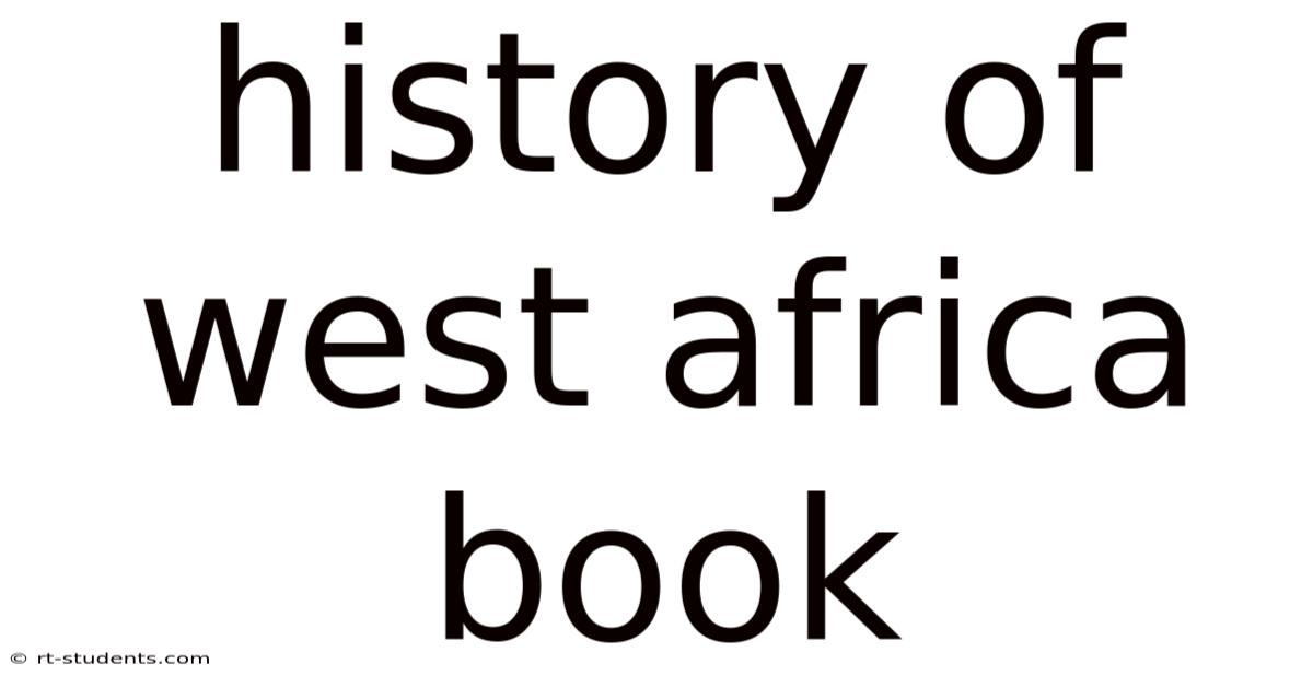 History Of West Africa Book