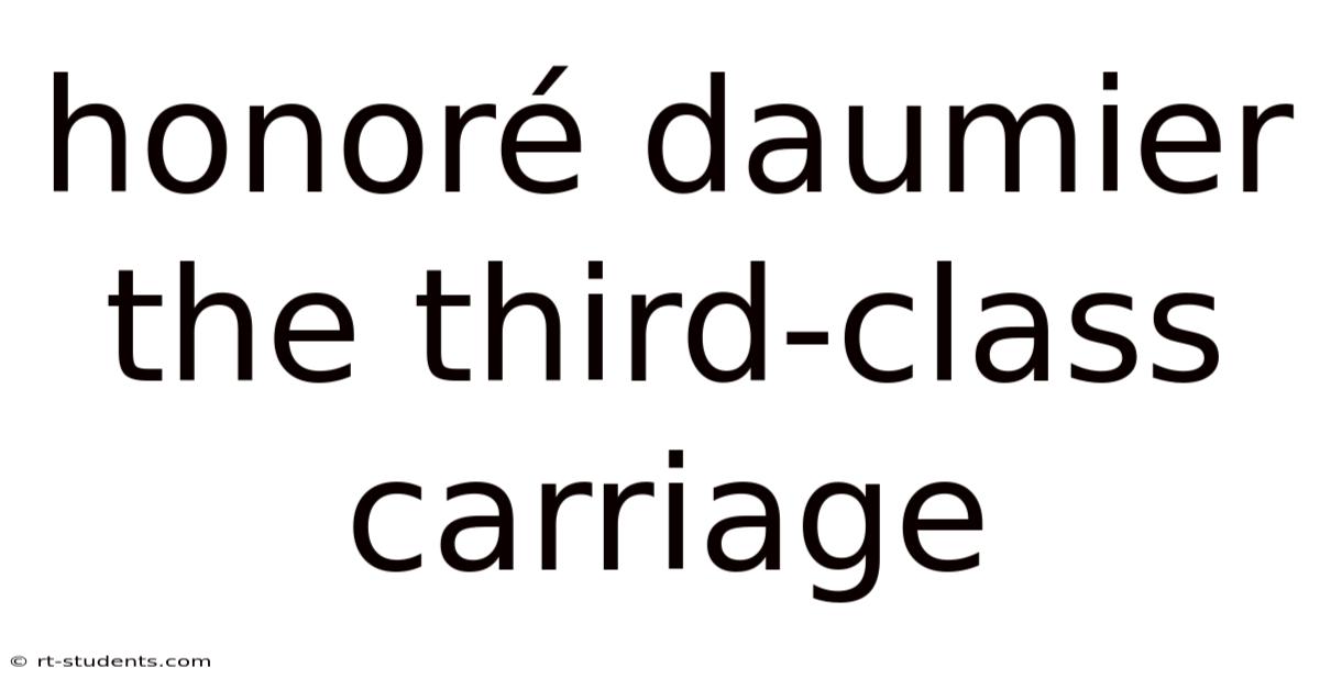 Honoré Daumier The Third-class Carriage